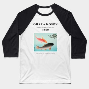 Ohara Koson Goldfish Japanese Exhibition Wall Art Baseball T-Shirt